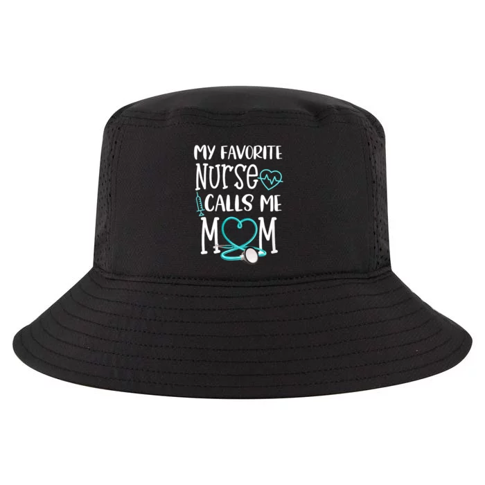 Rn Gift My Favorite Nurse Calls Me Mom Quote Teal Cool Comfort Performance Bucket Hat