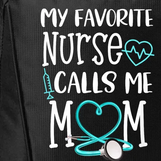 Rn Gift My Favorite Nurse Calls Me Mom Quote Teal City Backpack