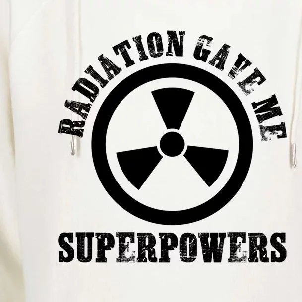 Radiation Gave Me Superpowers Cancer Therapy Chemo Warrior Gift Womens Funnel Neck Pullover Hood