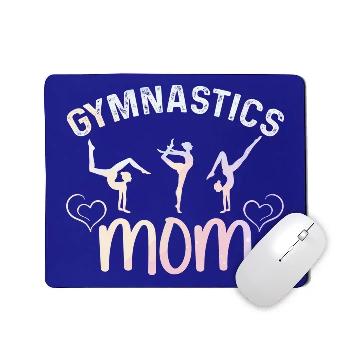 Rhythmic Gymnastics Mother Gymnastics Mom Gymnast Mom Gift Mousepad