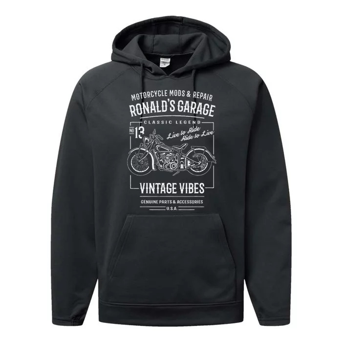 RonaldS Garage Motorcycle Design For The Name Ronald Performance Fleece Hoodie