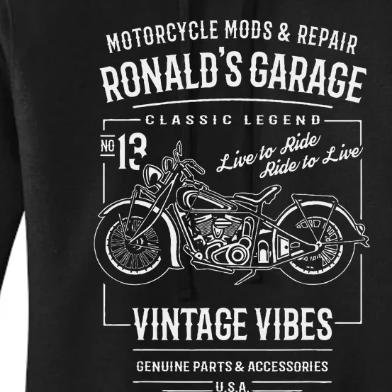 RonaldS Garage Motorcycle Design For The Name Ronald Women's Pullover Hoodie