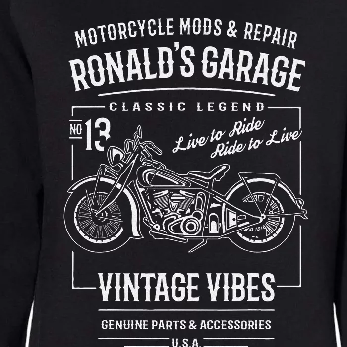 RonaldS Garage Motorcycle Design For The Name Ronald Womens California Wash Sweatshirt