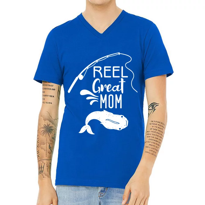 Reel Great Mom Fishing Gift V-Neck T-Shirt