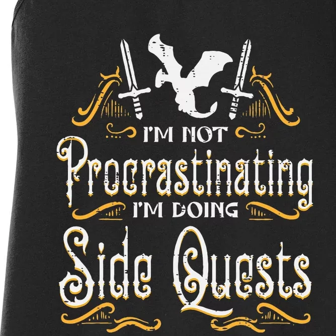 Rpg Gamer Not Procrastinating Side Quest Women's Racerback Tank