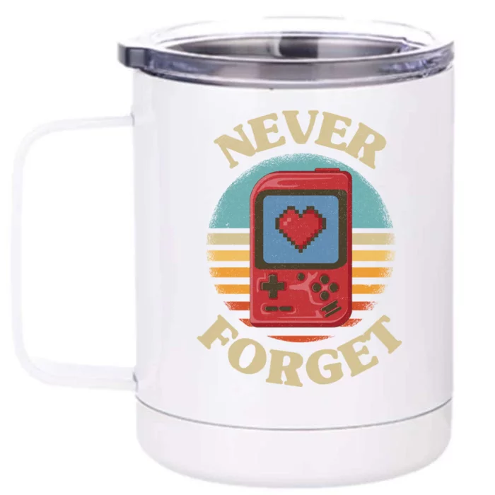 Retro Gaming Never Forget Nostalgia Vintage Great Gift Front & Back 12oz Stainless Steel Tumbler Cup