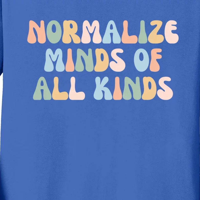 Retro Groovy Neurodiversity Normalize Minds Of All Kinds Gift Kids Long Sleeve Shirt