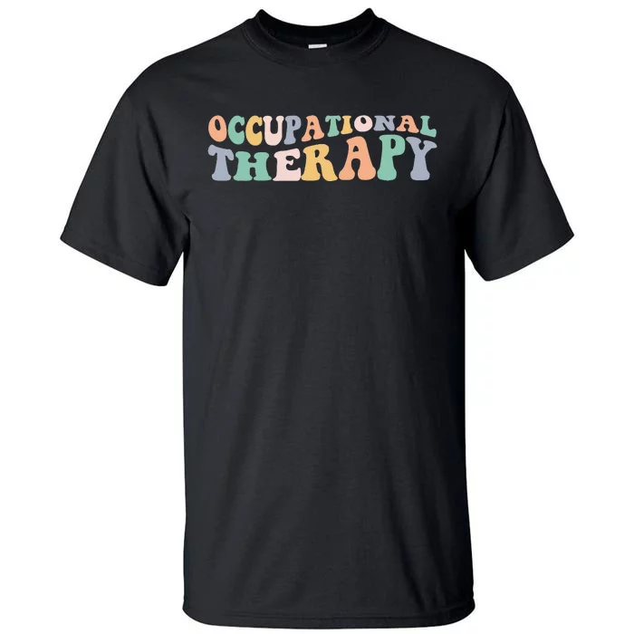 Retro Groovy Occupational Therapy OT Therapist Tall T-Shirt