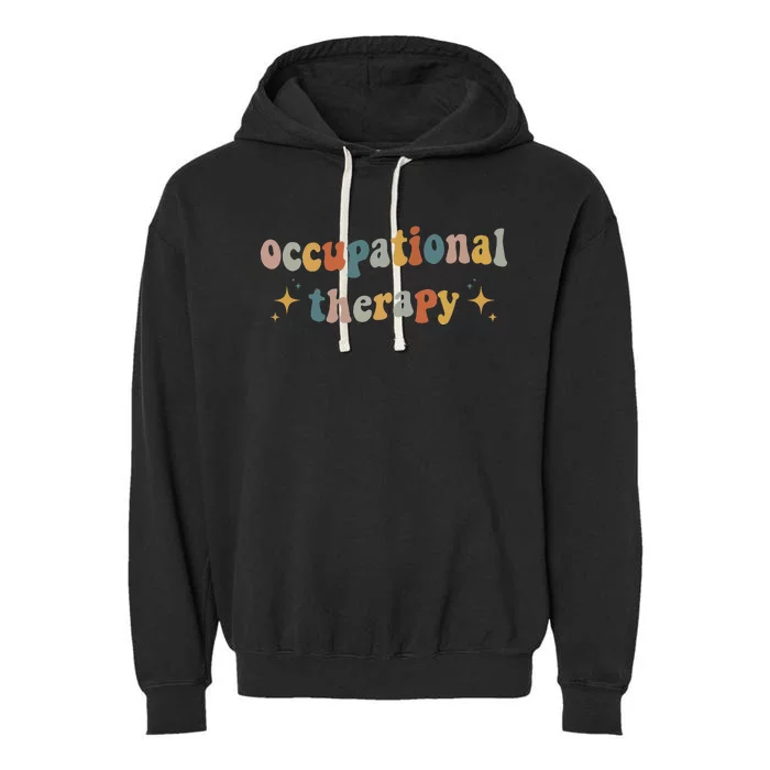 Retro Groovy Occupational Therapy OT Therapist OT Month Garment-Dyed Fleece Hoodie