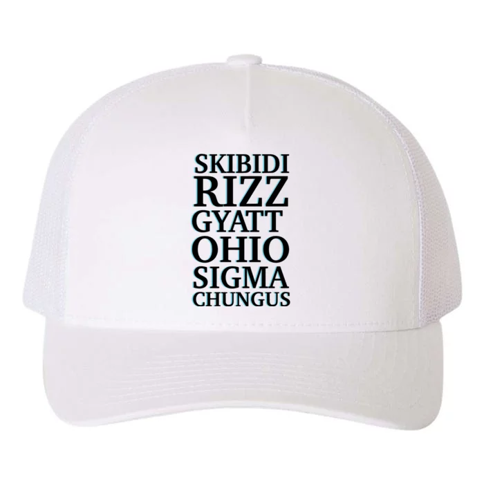 Rizz Gyatt Ohio Sigma Chungus Yupoong Adult 5-Panel Trucker Hat