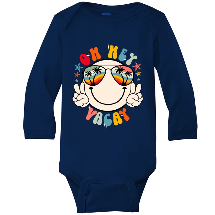 Retro Groovy Oh Hey Vacay Summer Vacation Beach Trip Vibes Gift Baby Long Sleeve Bodysuit