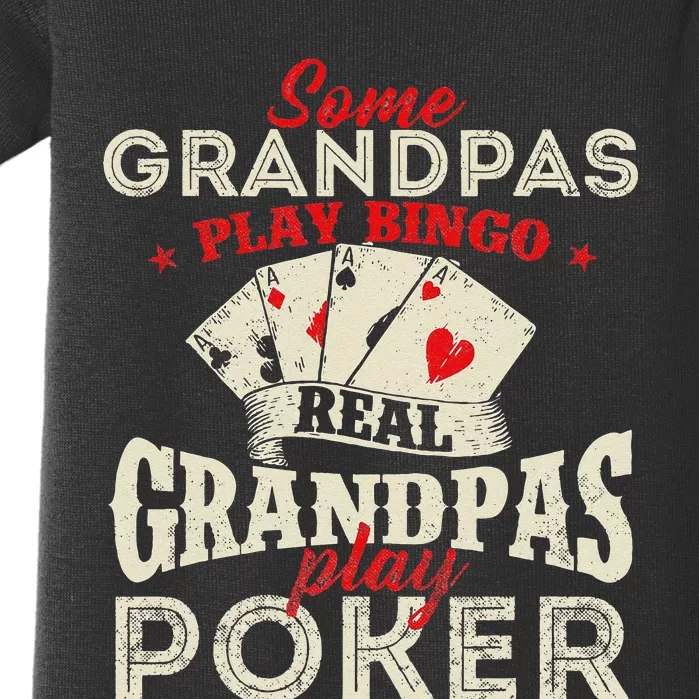 Real Grandpas Play Poker Funny Card Player Casino Gambler Baby Bodysuit