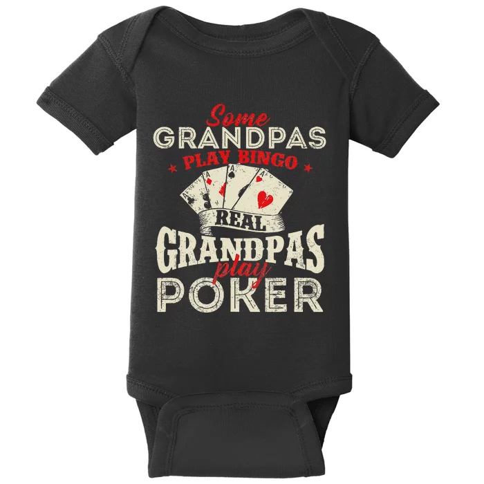 Real Grandpas Play Poker Funny Card Player Casino Gambler Baby Bodysuit