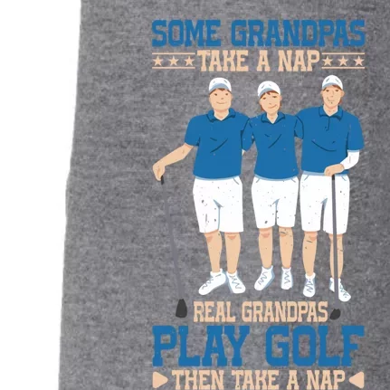 Real Grandpas Play Golf Then Take A Nap Great Gift Doggie 3-End Fleece Hoodie