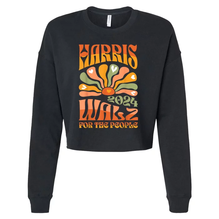 Retro Groovy President Kamala Harris 2024 Waltz For The People Gift Cropped Pullover Crew