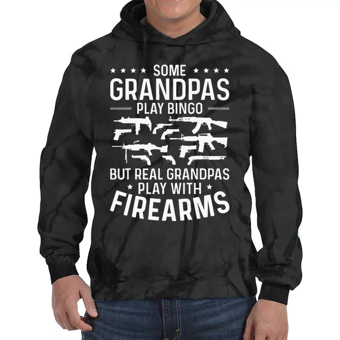 Real Grandpas Play With Firearms Funny Gun Lover Tie Dye Hoodie