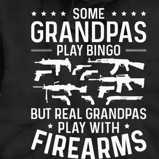 Real Grandpas Play With Firearms Funny Gun Lover Tie Dye Hoodie