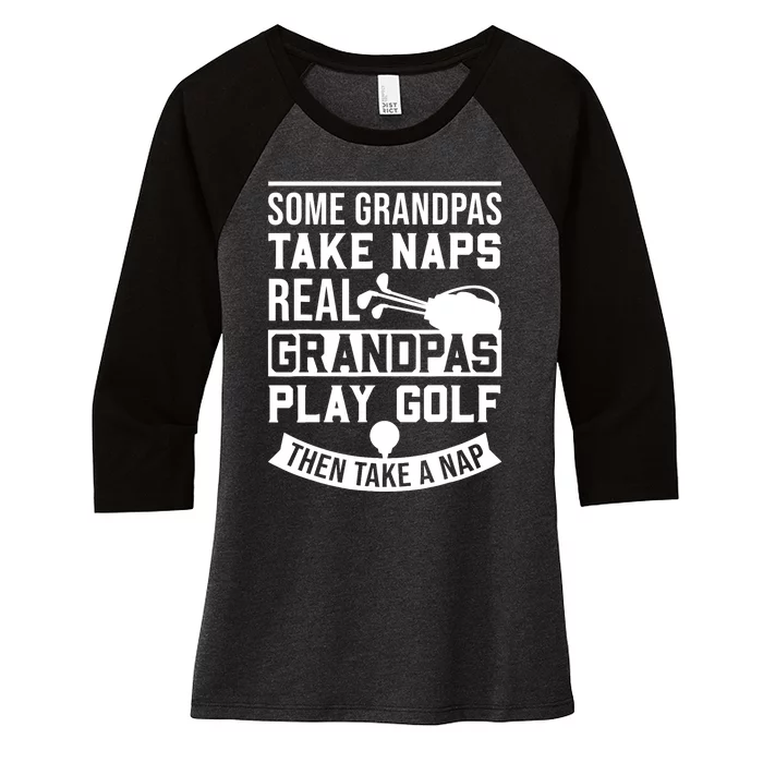 Real Grandpas Play Golf - Best Grandpa Golfer Dad Funny Gift Women's Tri-Blend 3/4-Sleeve Raglan Shirt