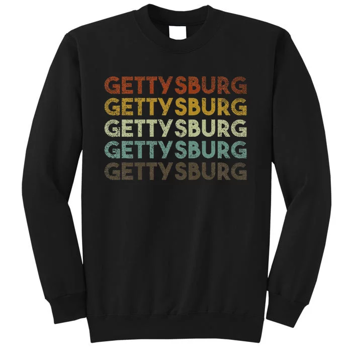 Retro Gettysburg Pennsylvania 80s Style Tall Sweatshirt