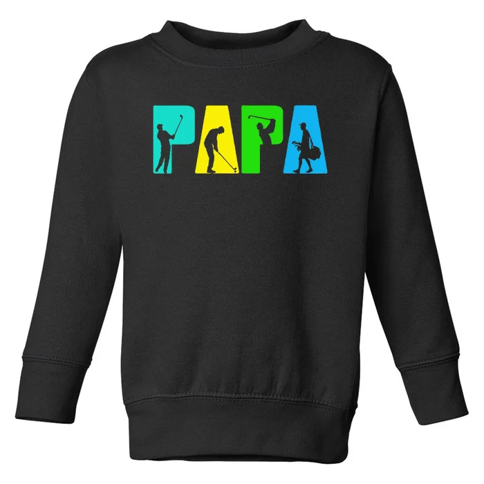 Retro Golfing Papa Golfer Golf Gifts For Fathers Day Toddler Sweatshirt