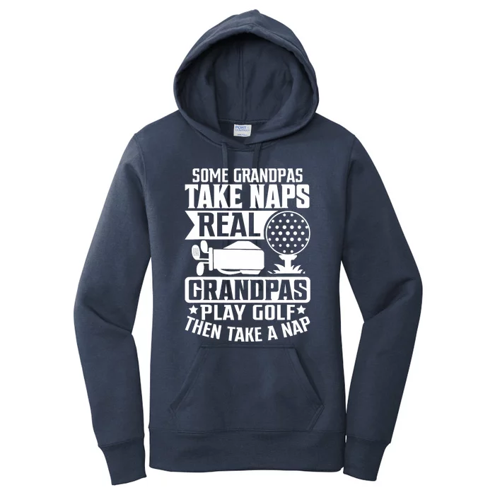 Real Grandpas Play Golf Fathers Day Women's Pullover Hoodie