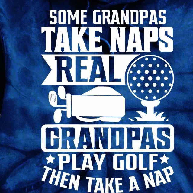 Real Grandpas Play Golf Fathers Day Tie Dye Hoodie