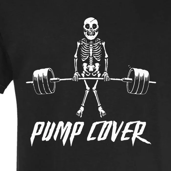 Retro Gym Pump Cover for Deadlift Enthusiasts Hilarious Gymer Gift Garment-Dyed Heavyweight T-Shirt