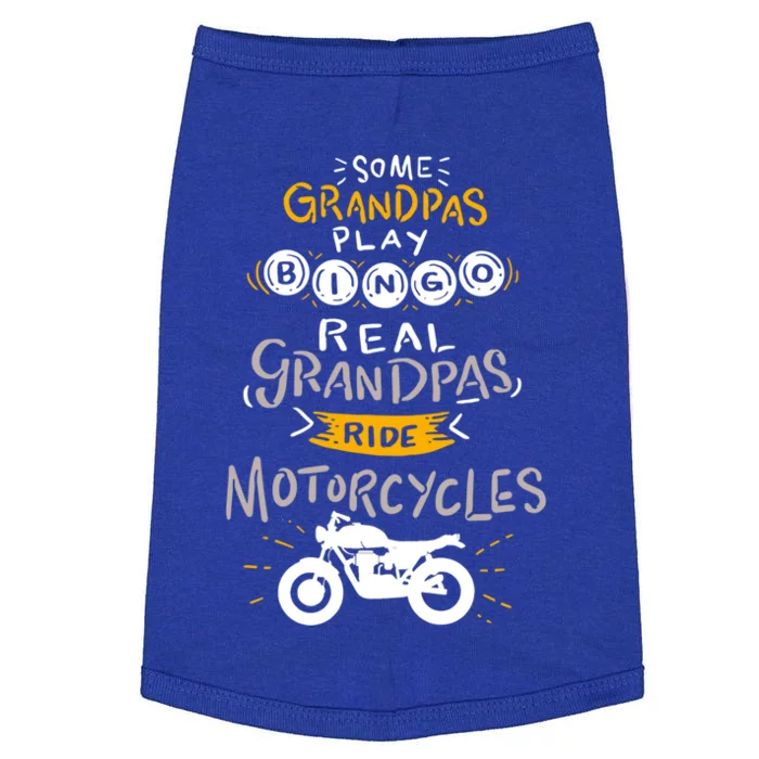 Real Grandpas Ride Motorcycles Gift For Grandfather Gift Doggie Tank