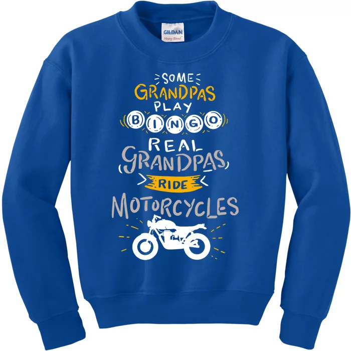 Real Grandpas Ride Motorcycles Gift For Grandfather Gift Kids Sweatshirt