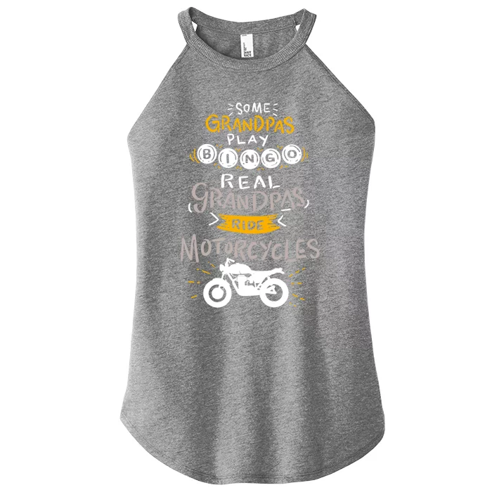 Real Grandpas Ride Motorcycles Gift For Grandfather Gift Women’s Perfect Tri Rocker Tank