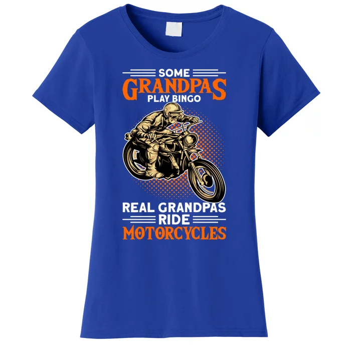 Real Grandpas Ride Motorcycles Great Gift Women's T-Shirt