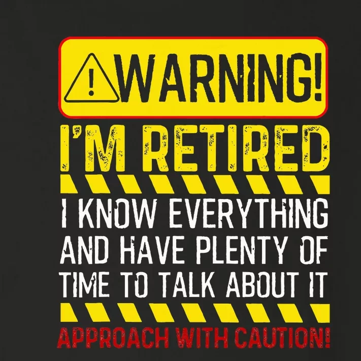 Retirement Gift Retiree Warning Im Retired Toddler Long Sleeve Shirt