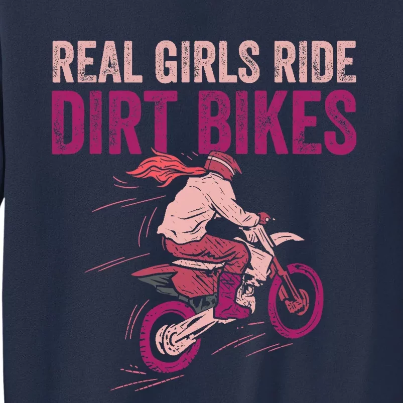 Real Girl Ride Dirt Bikes Dirt Biking Offroad Motorcycle Sweatshirt