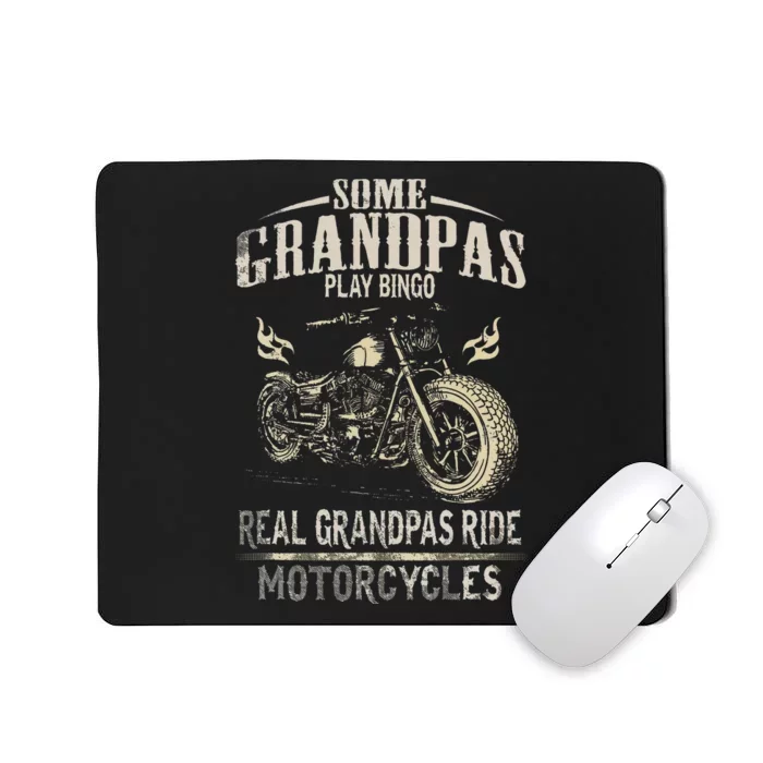 Real Grandpas Ride Motorcycle Tee Biker Grandpa Mousepad