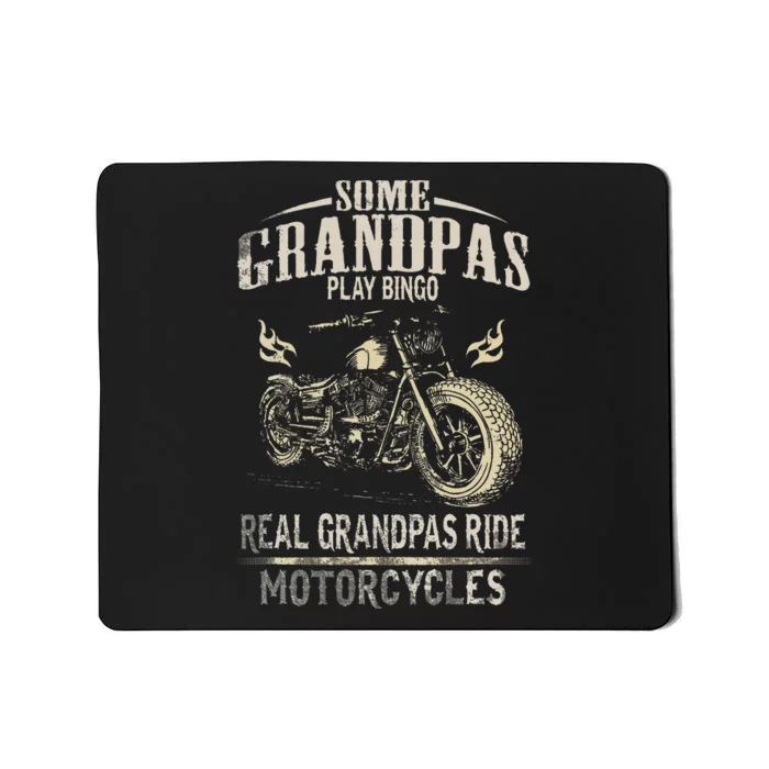 Real Grandpas Ride Motorcycle Tee Biker Grandpa Mousepad