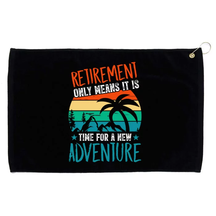 Retirement Gift Retired New Adventure Grommeted Golf Towel