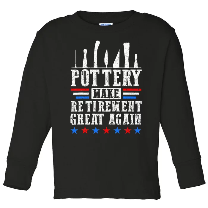 Retiret Great Retired Potter Pottery Artist Toddler Long Sleeve Shirt