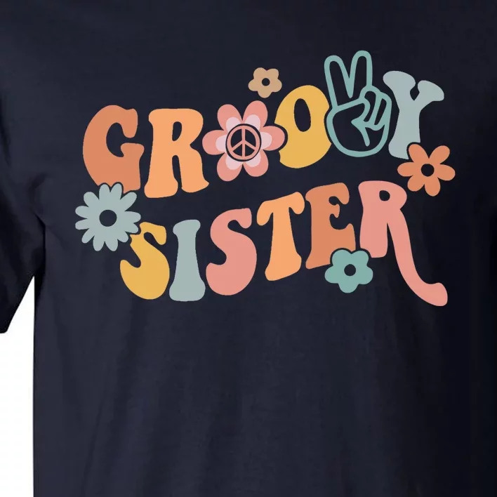 Retro Groovy Sister Matching Family 1st Birthday Party Tall T-Shirt