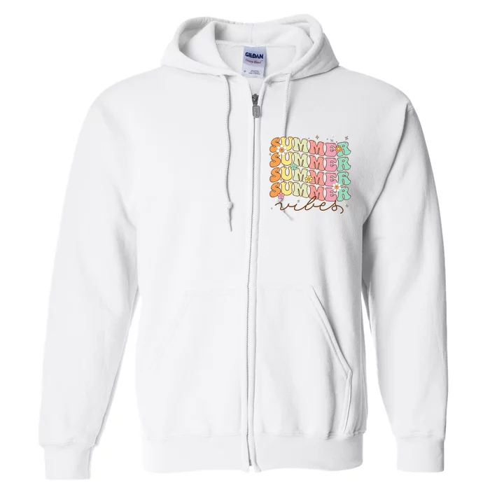 Retro Groovy Summer Vibes For Wo Summer Vacation Full Zip Hoodie