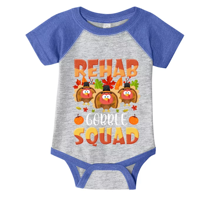 Rehab Gobble Squad Turkey Rehabilitation Nurse Thanksgiving Gift Infant Baby Jersey Bodysuit