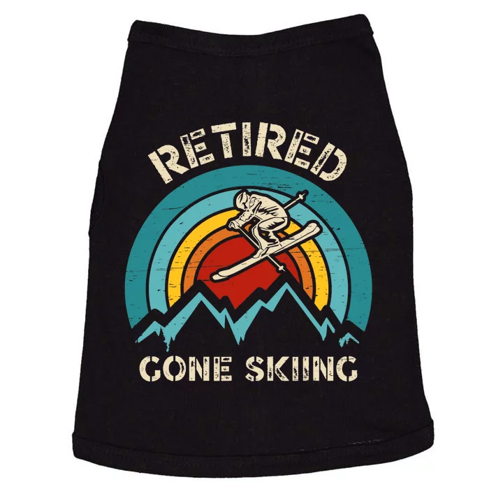 Retired Gone Skiing For An Alpine Skier Doggie Tank