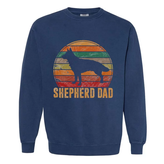 Retro German Shepherd Dad Gift Dog Owner Pet Shepard Father Garment-Dyed Sweatshirt