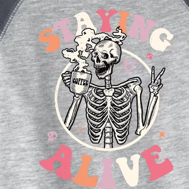 Retro Groovy Skeleton Staying Alive Coffee Halloween Hippie Toddler Fine Jersey T-Shirt