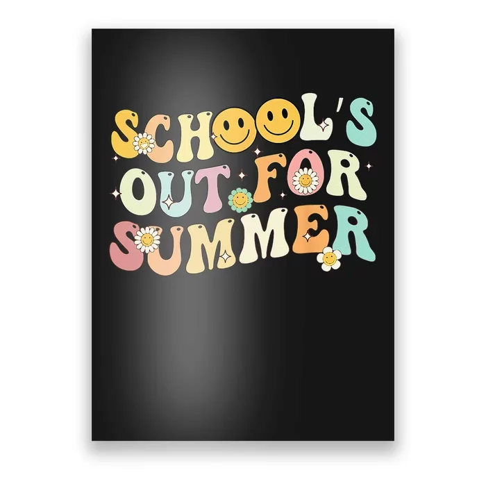 Retro Groovy School's Out For Summer Graduation Teacher Poster