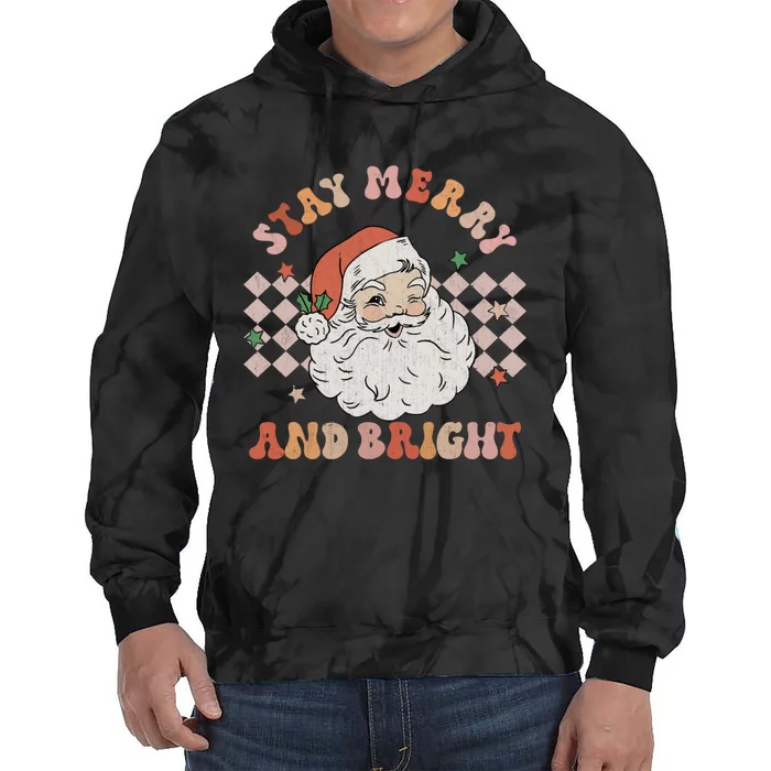 Retro Groovy Stay Merry And Bright Santa Claus Christmas Tie Dye Hoodie