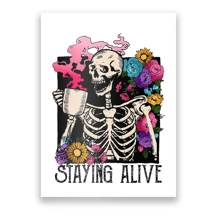 Retro Groovy Skeleton Staying Alive Coffee Halloween Hippie Poster