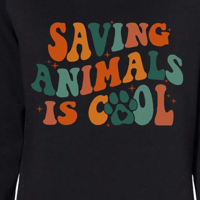 Retro Groovy Saving Animals Is Cool Veterinarian Vet Tech Womens California Wash Sweatshirt