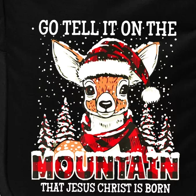 Reindeer Go Tell It On The Mountain That Jesus Christ Impact Tech Backpack