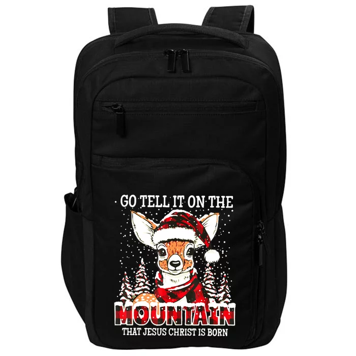 Reindeer Go Tell It On The Mountain That Jesus Christ Impact Tech Backpack