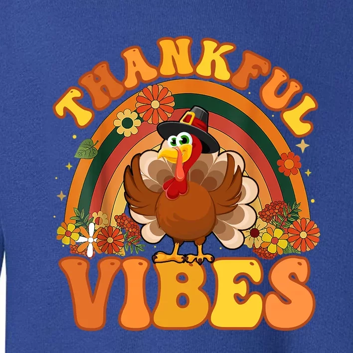 Retro Groovy Thankful Vibes Turkey Fall Thanksgiving Cute Gift Toddler Sweatshirt